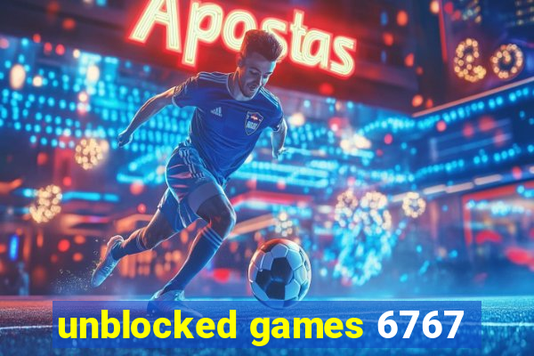 unblocked games 6767